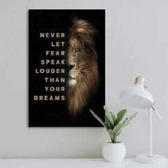 Never Let Fear Speak Louder Than Your Dreams Gold & Black Lion Wall Decor