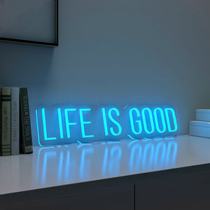 Life is Good LED Neon Light (Available in Multiple Colors)