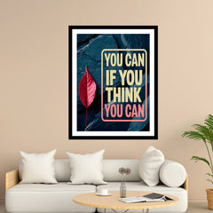 You Can If You Think You Can Motivational Posters Wall Frames for Students, Business, Employees, Startup