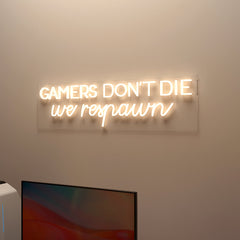 Gamers Don't Die LED Neon Light (Available in Multiple Colors)