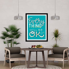 Every Thingy Will B?. Ok Motivational Posters Wall Frames for Students, Business, Employees, Startup